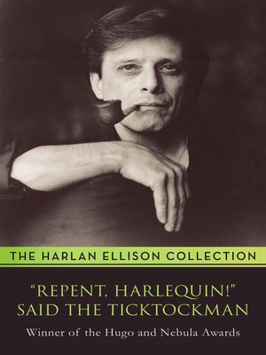 cover image of "Repent, Harlequin!" Said the Ticktockman